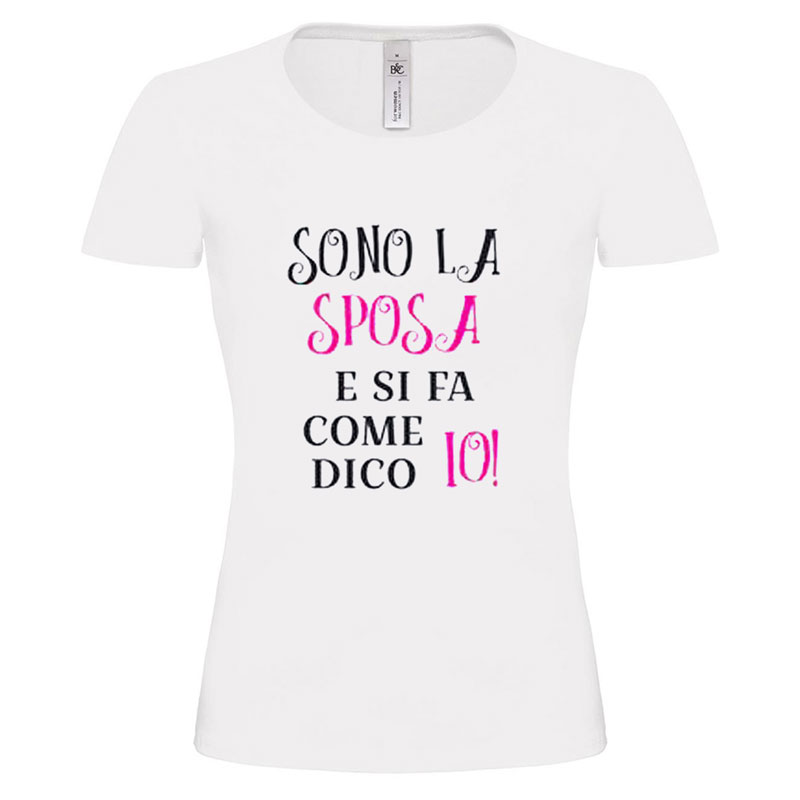 T-Shirt Donna Addio al Nubilato &quot;Sono la sposa e si fa come dico io&quot;